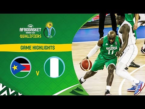 South Sudan - Nigeria | Highlights - FIBA AfroBasket 2021 Qualifiers