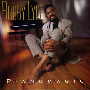 Bobby Lyle - Pianomagic