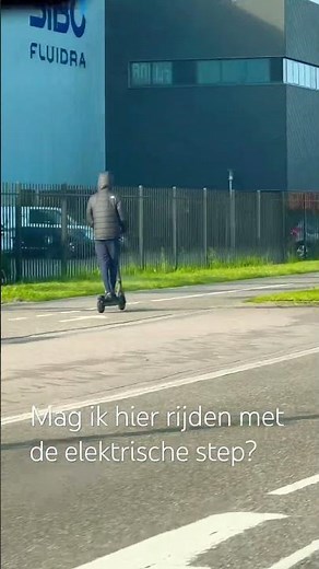 Mag ik hier rijden met de elektrische step?