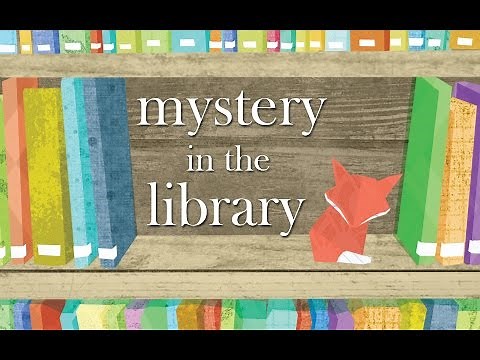 Mystery in the Library Interactive Mystery Investigation