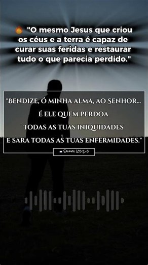 🙏 Jesus Cura Feridas e Restaura Vidas! ✨ | Salmos 103:2-3