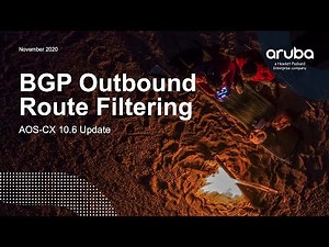 AOS-CX 10.06 Update - BGP Outbound Route Filtering