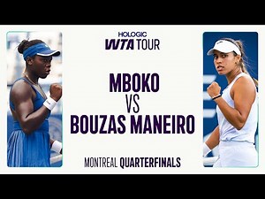 Victoria Mboko vs. Jessica Bouzas Maneiro | 2025 Montreal Quarterfinal | WTA Match Highlights