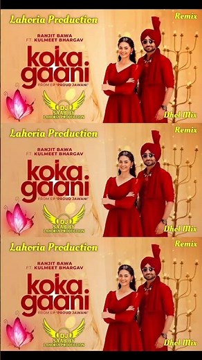 Koka Gaani | Dhol Mix | Ranjit Bawa | Dj Saab By Lahoria Production Latest Panjabi Remix Song 2026