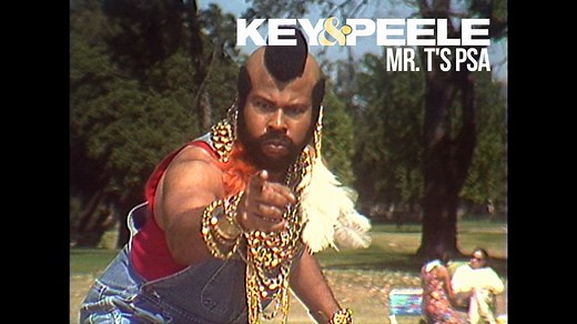 Key & Peele: Mr. T's PSA