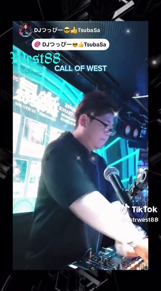 #2025 #TikTok #人気DJ #トランス #CLUB @DJつっぴー😎👍TsubaSa #現場からのLIVE配信#現場からねのLIVE配信 #CALL OF WEST #AstroCenterRecords