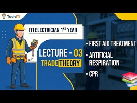 First aid treatment|| Artificial respiration|| CPR|| class 3 ||Electrician|