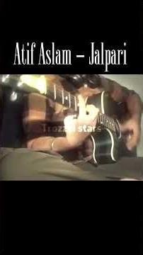 Atif Aslam - Jalpari on 🎸#shorts #guitar