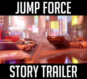 18K views · 137 reactions | Take a look at the new Story Trailer for Jump Force  | WASD Gaming | Facebook