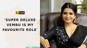 Samantha Akkineni decodes her recent filmography and going with the flow. | Film Companion Studios