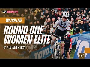 LIVE ​- Women Elite - R1 Antwerpen (BEL) | 2024/25 UCI Cyclo-cross World Cup