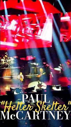 Paul McCartney/The Beatles' "Helter Skelter" Live in Montréal #Beatles #PaulMcCartney #classic