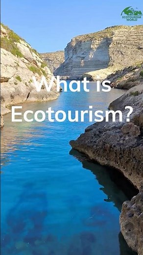 What is Ecotourism? #ecotourism #sustainability #travel