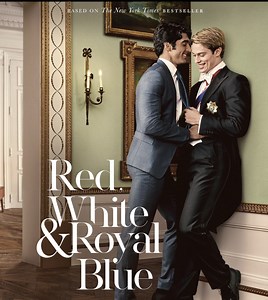 Red, White & Royal Blue (2023) Movie Review - A royally sweet, flirty, and empowering gay romance