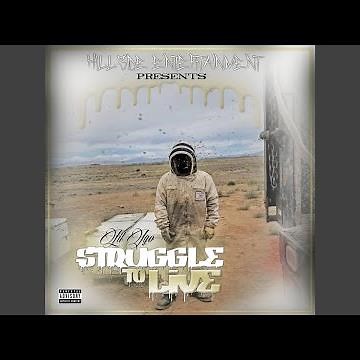 Struggle to Live (feat. Sneaks)