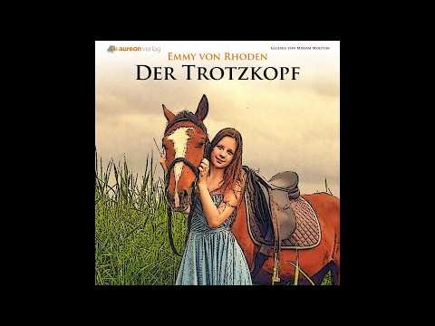 Der Trotzkopf – Hörbuch komplett | Aureon Verlag