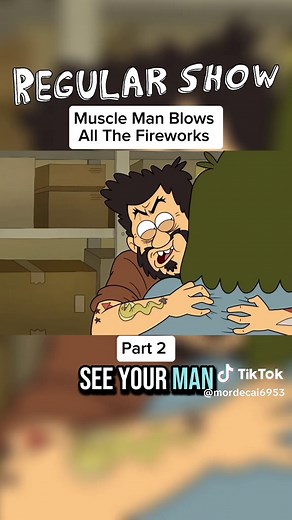 Regular Show Fireworks: Muscle Man's Epic Blast