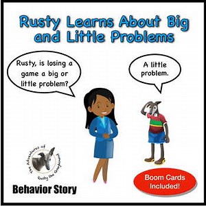 Big vs, Little Problems - Social Skills Behavior Story - SEL