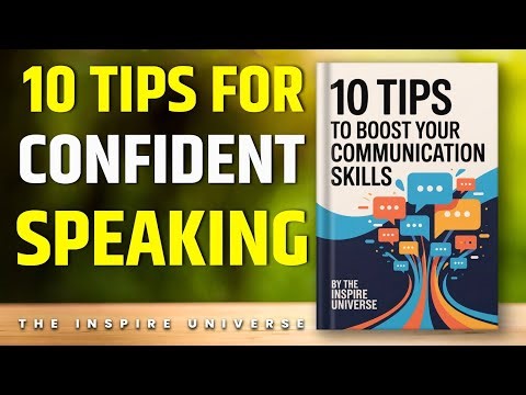 10 Tips to Boost Your Communication Skills | Speak Confidently & Connect Better
