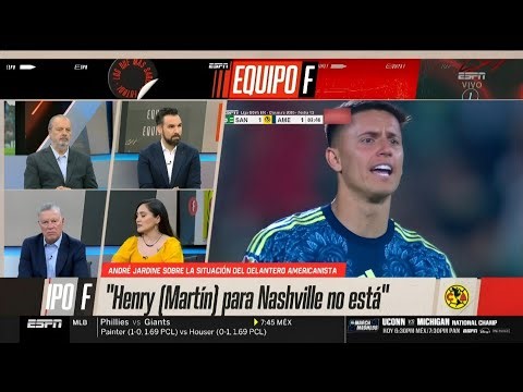 Reporte De América : "Henry (Martín) para Nashville no está"