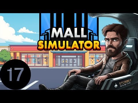 A Tour of the Mall so far! - Mall Simulator Episode 17