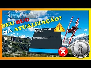 MICROSOFT FLIGHT SIMULATOR - COMO CORRIGIR O ERRO DE DOWNLOAD DE ATUALIZAÇÃO