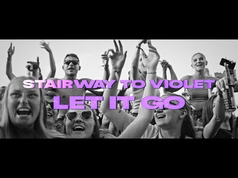 Stairway To Violet - Let It Go - (Lyric Video) - Béla Klentze
