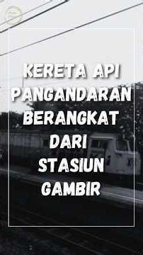 Kereta Api Pangandaran berangkat dari stasiun Gambir #keretaapi #pangandaran #gambir #tasik #banjar