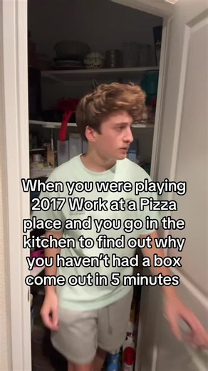 2017 Work at a Pizza Place — kitchen chaos explained