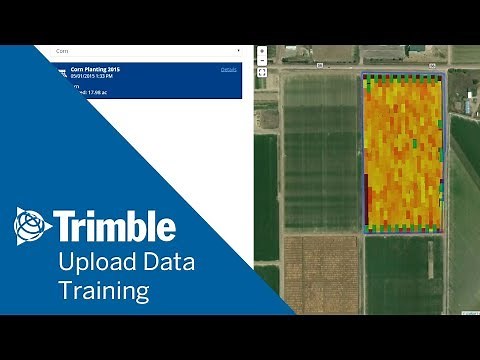 How to Upload Data and Verify Tasks | Online Training | Trimble Ag Software