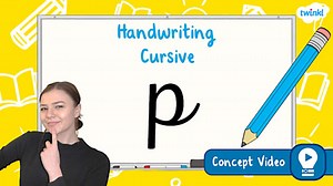 The Letter 'p' | Cursive Handwriting Concept Video