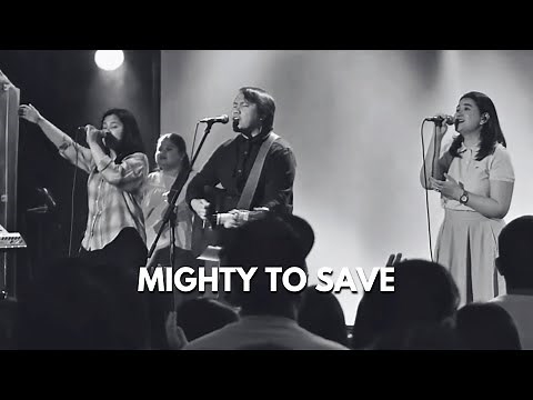 Mighty to Save © Hillsong Worship | Live Worship