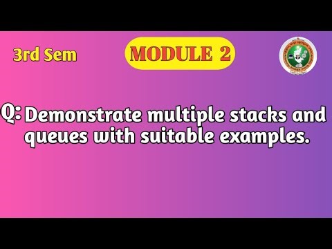 VTU DSA Module 2 | Multiple Stacks and Queues | Sequential & Linked Representation | BCS304