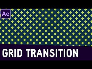 Tutorial 10: Transition with Grid Effect in After Effects ✔