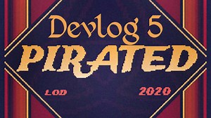 Dev Log 5: Particle Effects news - Pirated