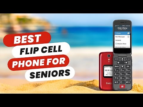 Best Flip Cell Phone for Seniors | Ultimate Top 5 Picks!