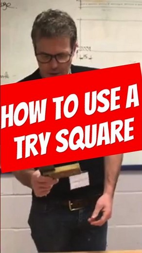 How to use a Try Square