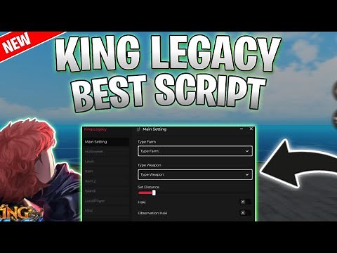 *NEW* King Legacy Script (PASTEBIN 2025) (AUTOFARM, KILLAURA, AUTO RAID)