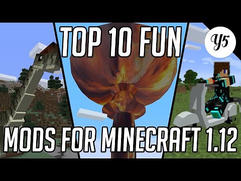 Top 10 Fun Minecraft Mods for 1.12.2