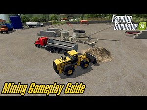 Farming Simulator 25 FS Miner - Complete Tutorial Guide🚧 Until May 2025 🚧