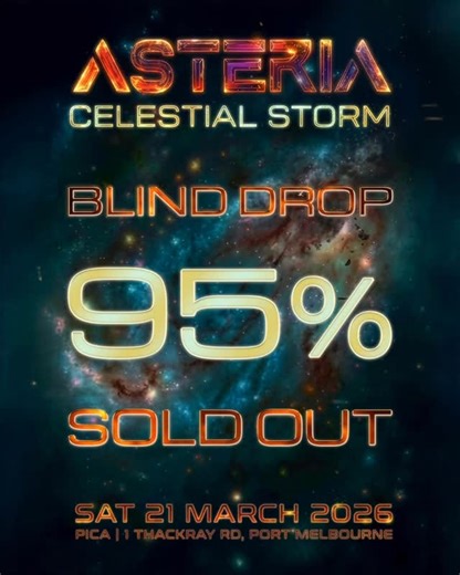 ASTERIA | The Blind Drop is 95% SOLD OUT Early access to ASTERIA: Celestial Storm is now live. No lineup. No hints. Just trust. Enter now. Any... | Instagram