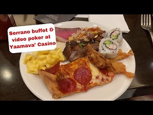 Yaamava' Casino Serrano Buffet