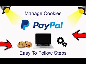How To Manage Cookies On PayPal