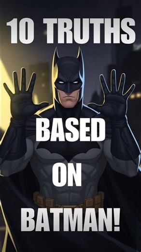 10 Truths Based On Batman 4 of 10