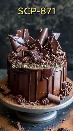 SCP-871 Self-Replacing Cake