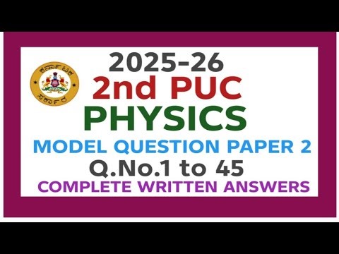 2nd PUC Physics model question paper 2 with answers|2025-26