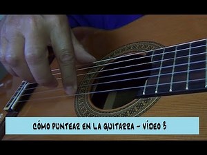 Técnica de punteo en la guitarra - vídeo 3