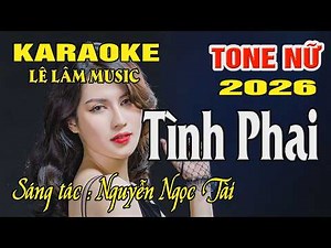 Karaoke Tình Phai Tone Nữ ( Fm ) Karaoke Lê Lâm Music