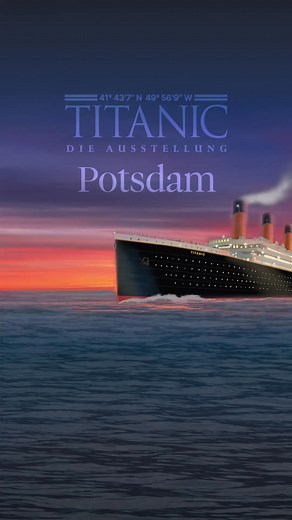 Ab dem 31. Oktober 2025 heißt es in Potsdam: Willkommen an Bord! 🚢 Bei TITANIC – DIE AUSSTELLUNG kannst du mehr als 200 Original-Exponate und aufwendig rekonstruierte Räume – inklusive der berühmten Freitreppe – bestaunen. Tauche ein in die Welt des legendären Passagierschiffs, lass dich von bewegenden Schicksalen berühren und erlebe hautnah, was die Titanic bis heute so faszinierend macht. ⚓️ | Titanic - Die Ausstellung