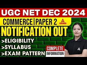 UGC NET Commerce Dec 2024 Eligibility, Syllabus, and Exam Pattern Explained! | By Bushra Ma'am